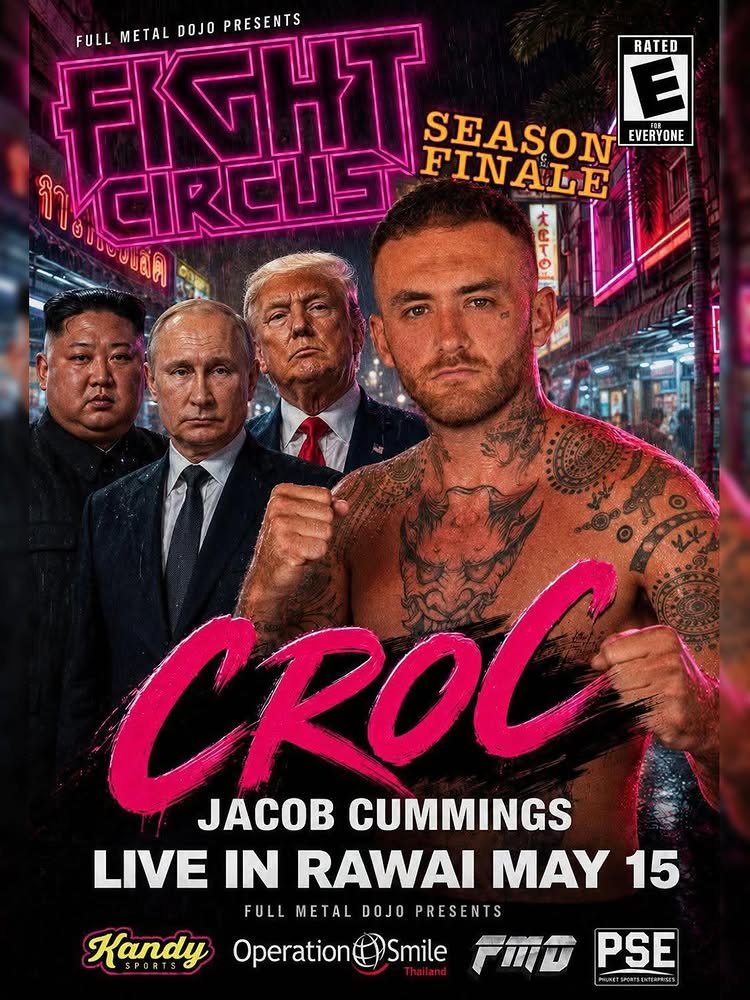 Tomorrow night at @kandy_rawai , @crocodile_barramundi storms into 🎪FIGHT CIRCUS🎪 like an international incident waiting to happen‼️With dictators, world leader