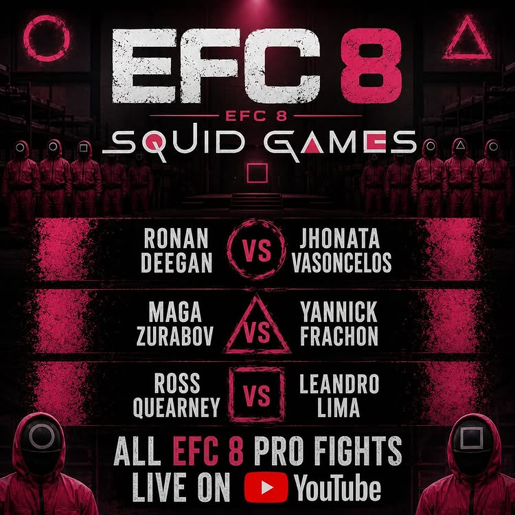 🔥 Ronan Deegan 🇮🇪 vs Jhonata Vasconcelos 🇧🇷🔥 Maga Zurabov vs Yannick Frachon🔥 Ross Quearney 🇮🇪 vs Leandro Lima 🇧🇷