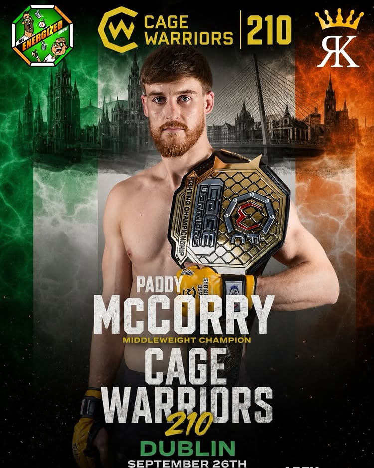 @paddy.mccorry is your @cagewarriors 210 main event at the @rdsdublin September 26th