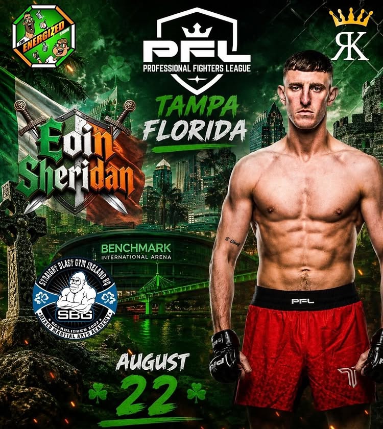 @eoinshero1 ( @eoinshero1 ) returns at @pflmma Tampa this Saturday August 22nd 💯👊🇮🇪