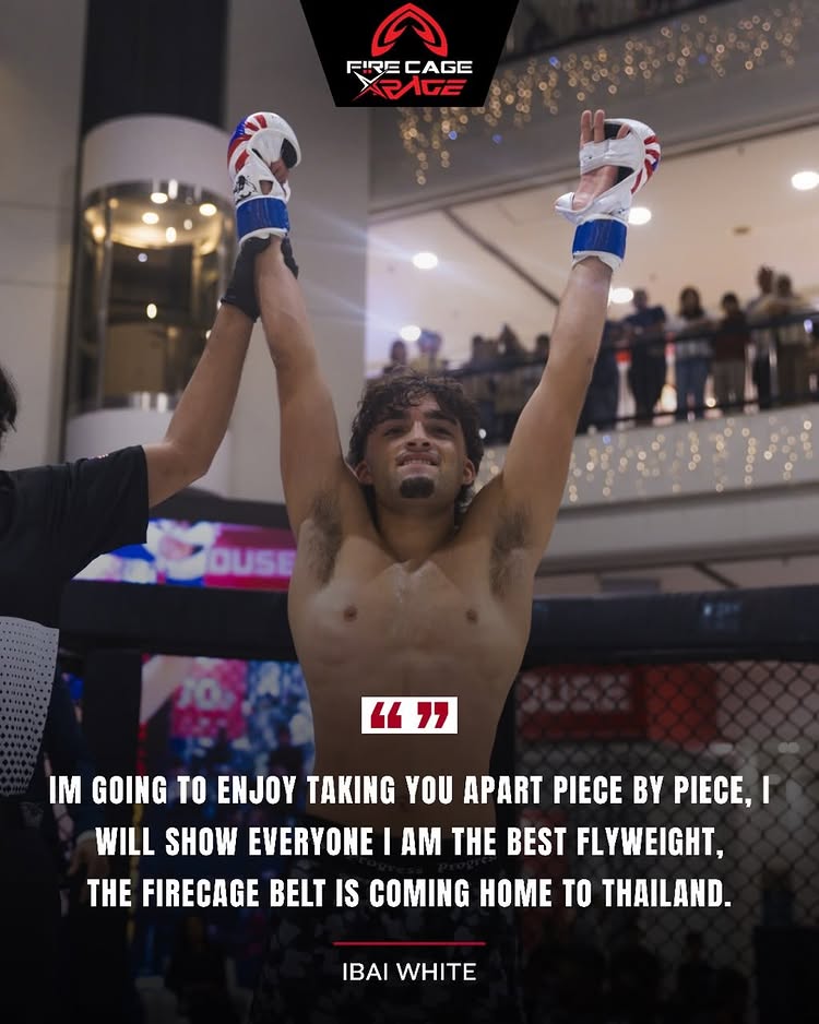 “I’m going to enjoy taking you apart piece by piece. I will show everyone I am the best flyweight. The FIRECAGE belt is coming home to Thailand.”