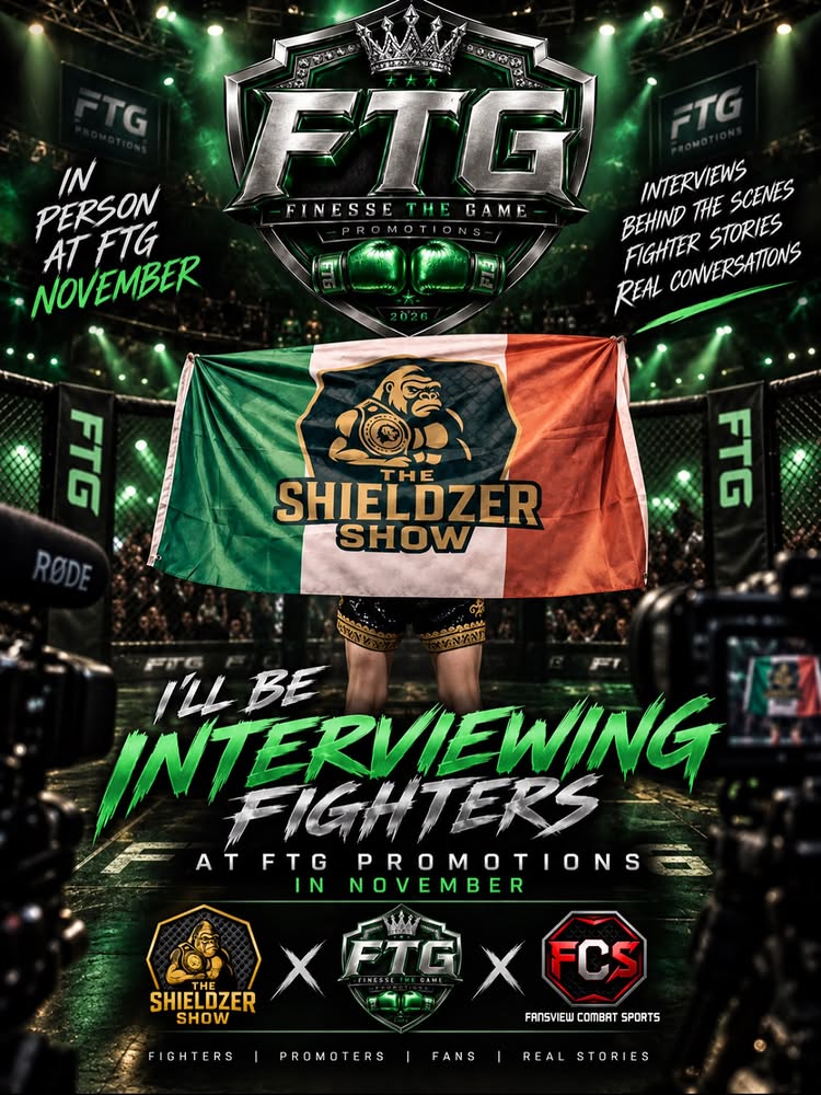 🎙️ THE SHIELDZER SHOW X FTG PROMOTIONS 🥊