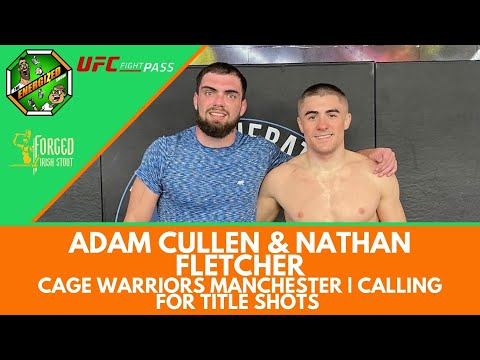 Nathan Fletcher & Adam Cullen | Cage Warriors 160, Next Generation & World Titles | Energized Show