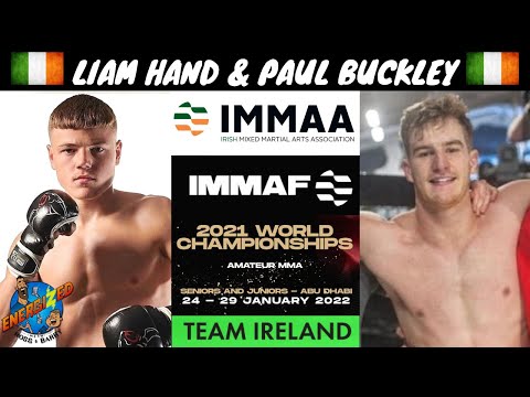 Liam Hand & Paul Buckley | Team Ireland | IMMAF World Championships Countdown | Energized Show