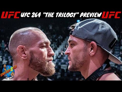 UFC 264 McGregor Vs Poirier 3 Preview | Petesy Carroll & Andrew McGahon | Energized Show