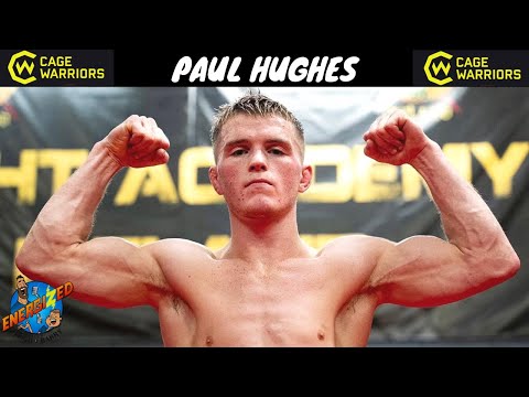 Paul Hughes | Cage Warriors Trilogy Countdown | Energized Show