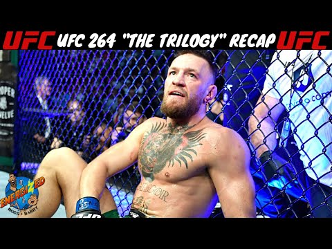 UFC 264 McGregor Vs Poirier 3 Recap | Niall McGrath & Philip O'Connor | Energized Show