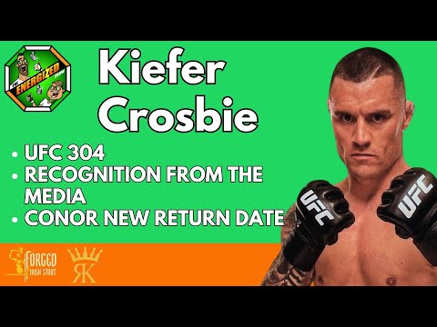 Kiefer Crosbie | UFC 304 Manchester, Irish MMA Coverage & McGregor Vs Chandler | The Energized Show