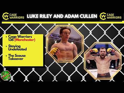 Luke Riley & Adam Cullen | Cage Warriors 136 Countdown | Energized Show
