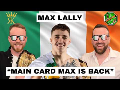 Max Lally | Cage Warriors 200, UFC Title Talk & Irish MMA Is Back | The Energized Show
