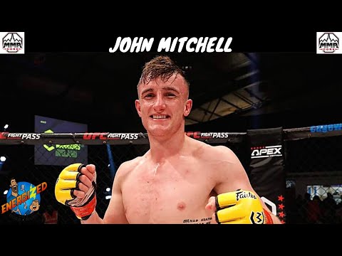 John Mitchell | MMA Cork | Energized "One-2-Watch"