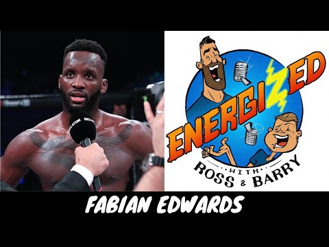Fabian Edwards | Starting MMA, Overcoming Adversity & Hunting Bellator Gold | Energized Show