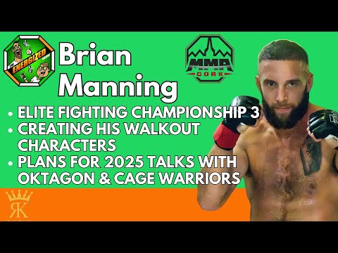 Brian Manning | Elite FC 3, MMA Cork & UFC 2024 Year Review | The Energized Show