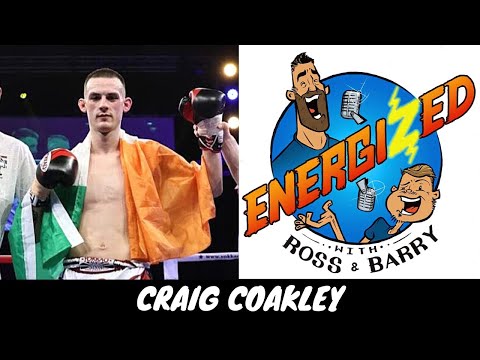 Craig Coakley | Starting Muay Thai, Life As A Pro & Overcoming Adversity | Energized Show