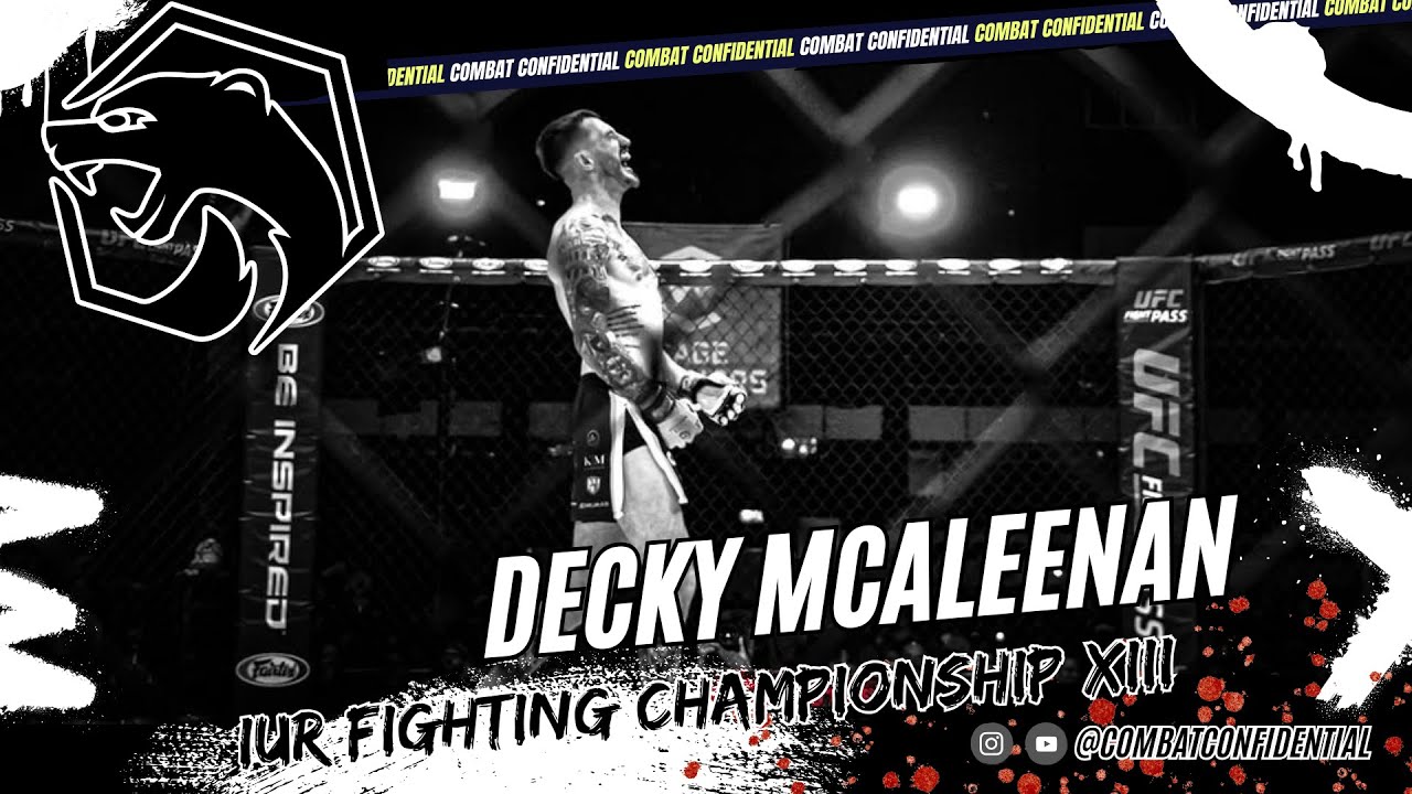 Decky Mcaleenan | IUR Fighting Championship XIII