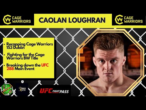 Caolan Loughran | Cage Warriors 154 World Title Fight Countdown | Energized Show