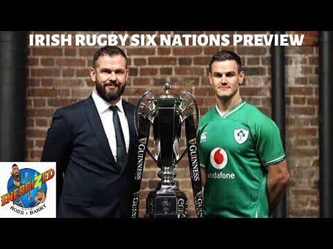 THE IRISH RUGBY SIX NATIONS PREVIEW