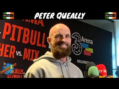 Peter Queally | Bellator Dublin Media Day | Energized Show