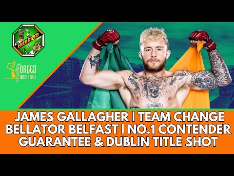 James Gallagher | Bellator Belfast, Moving To Thailand & World Title Shot Next | The Energized Show